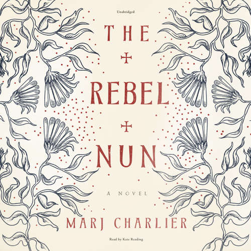 Audiobook The Rebel Nun - Marj Charlier - Kate Reading