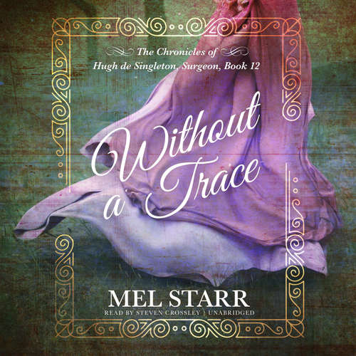 Audiobook Without a Trace - Mel Starr - Steven Crossley