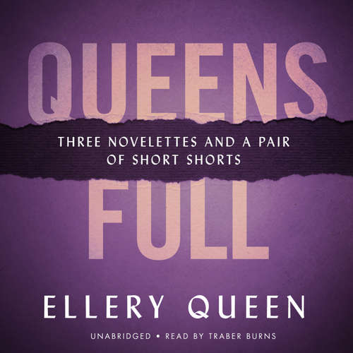 Audiobook Queens Full - Ellery Queen - Traber Burns