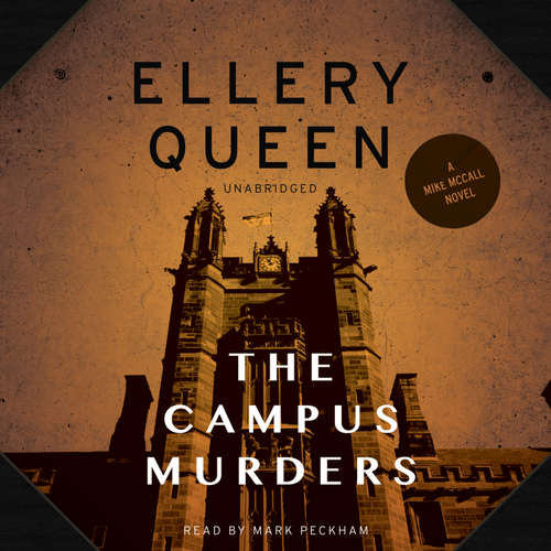 Audiobook The Campus Murders - Ellery Queen - Mark Peckham