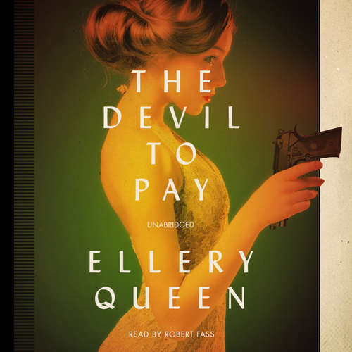 Audiobook The Devil to Pay - Ellery Queen - Robert Fass