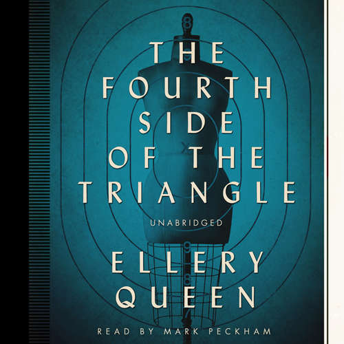 Audiobook The Fourth Side of the Triangle - Ellery Queen - Mark Peckham