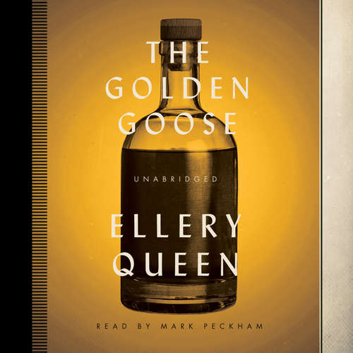 Audiobook The Golden Goose - Ellery Queen - Mark Peckham