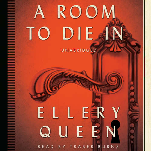 Audiobook A Room to Die In - Ellery Queen - Traber Burns