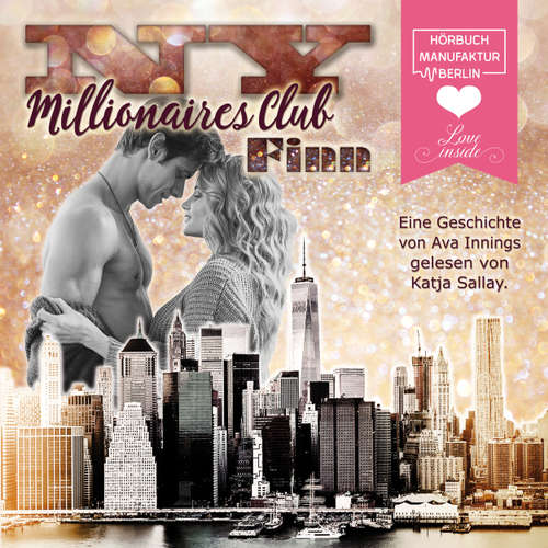 NY Millionaires Club, Band 1: Finn
