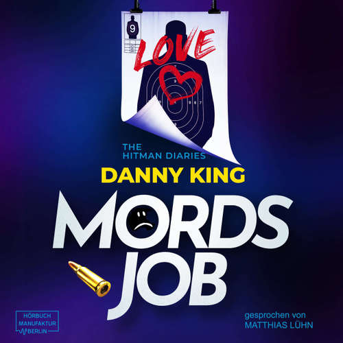 Hoerbuch Mordsjob - Danny King - Matthias Lühn Hoerbuch Mordsjob - Danny King - Matthias Lühn