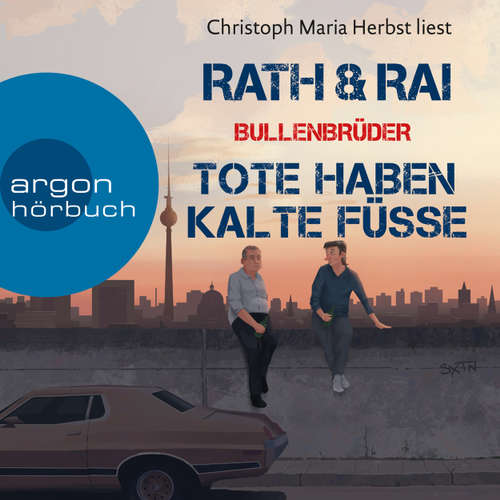 Bullenbrüder - Tote haben kalte Füße