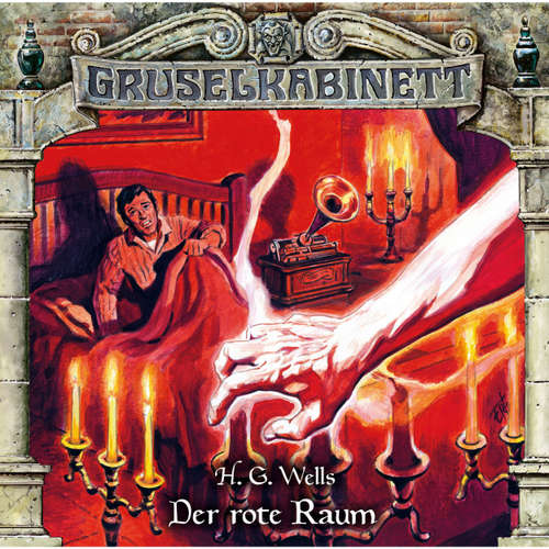 Hoerbuch Gruselkabinett, Folge 146: Der rote Raum - H.G. Wells - Valentin Stroh