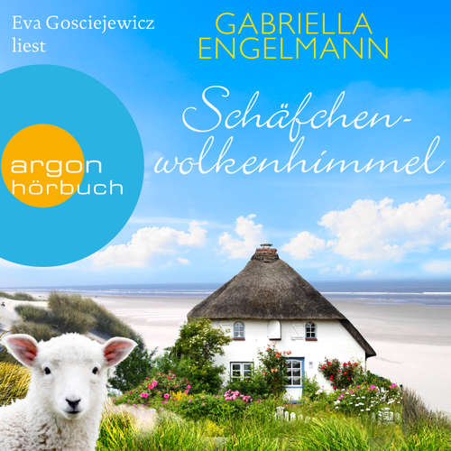 Hoerbuch Schäfchenwolkenhimmel - Gabriella Engelmann - Eva Gosciejewicz