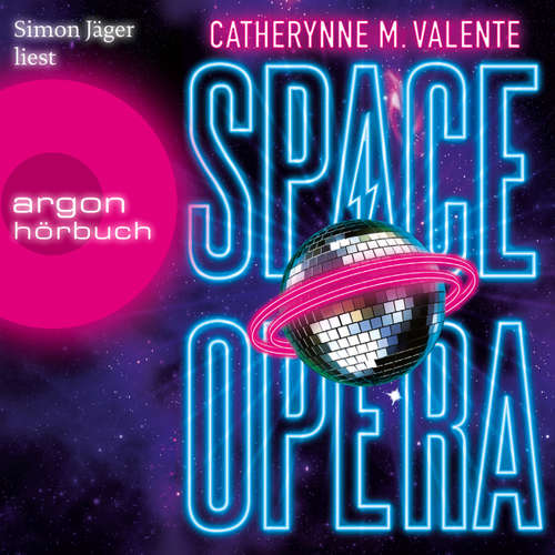 Audiobook Space Opera - Catherynne M. Valente - Simon Jäger Audiobook Space Opera - Catherynne M. Valente - Simon Jäger