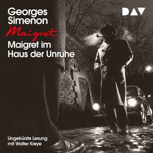 Hoerbuch Maigret im Haus der Unruhe - Georges Simenon - Walter Kreye