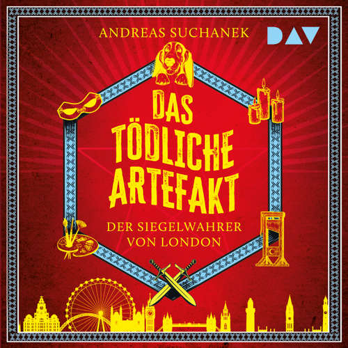 Hoerbuch Das tödliche Artefakt - Der Siegelwahrer von London - Magische Museen - Die abenteuerliche Urban-Fantasy-Reihe vom Phantastik-Preisträger geht weiter, Band 2 - Andreas Suchanek - Julian Horeyseck