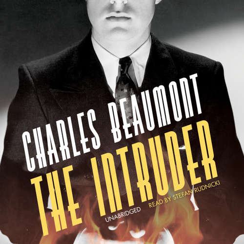 Audiobook The Intruder - Charles Beaumont - Cassandra de Cuir