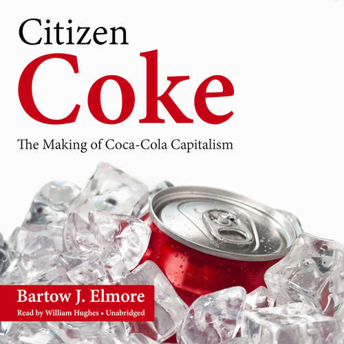 Audiobook Citizen Coke - Bartow J. Elmore - William Hughes