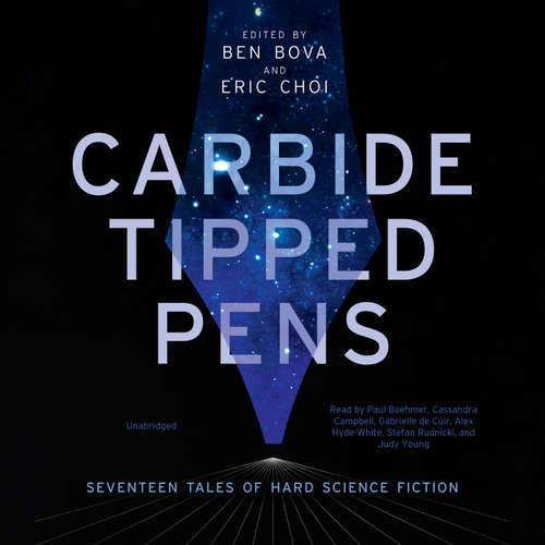 Audiobook Carbide Tipped Pens - Ben Bova - Stefan Rudnicki