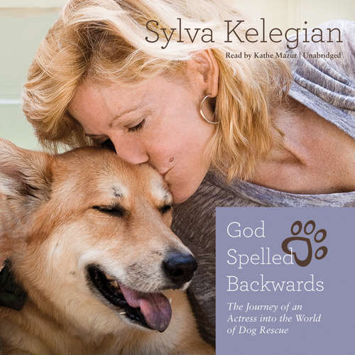 Audiobook God Spelled Backwards - Sylva Kelegian - Kathe Mazur