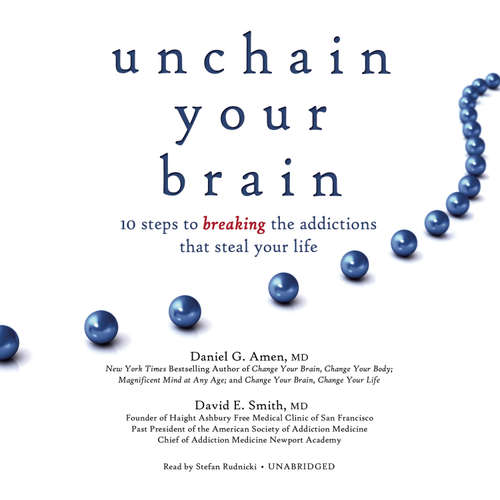 Audiobook Unchain Your Brain - Daniel G. Amen - Stefan Rudnicki