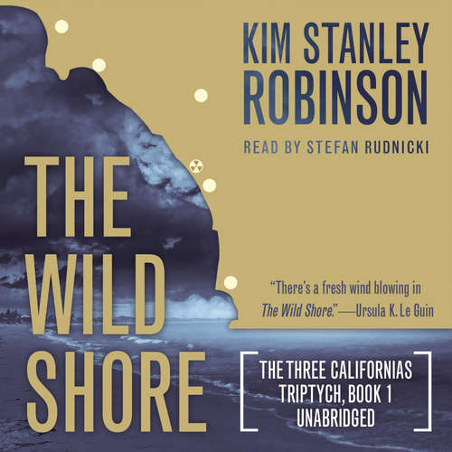 Audiobook The Wild Shore - Kim Stanley Robinson - Stefan Rudnicki