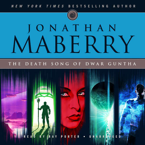Audiobook The Death Song of Dwar Guntha - Jonathan Maberry - Ray Porter