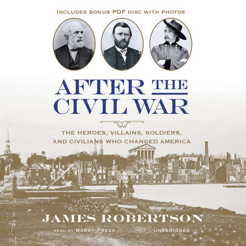 Audiobook After the Civil War - James I. Robertson - Barry Press