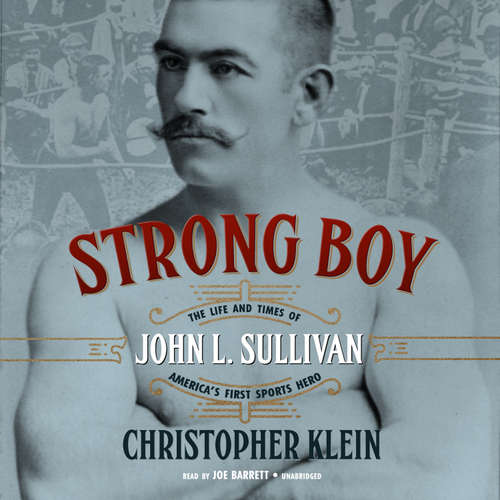 Audiobook Strong Boy - Christopher Klein - Joe Barrett