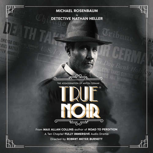 Audiobook True Noir - Max Allan Collins - Michael Rosenbaum