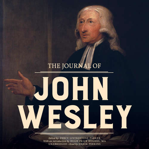 Audiobook The Journal of John Wesley - John Wesley - Derek Perkins