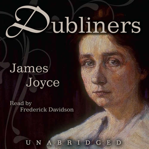 Audiobook Dubliners - James Joyce - Frederick Davidson