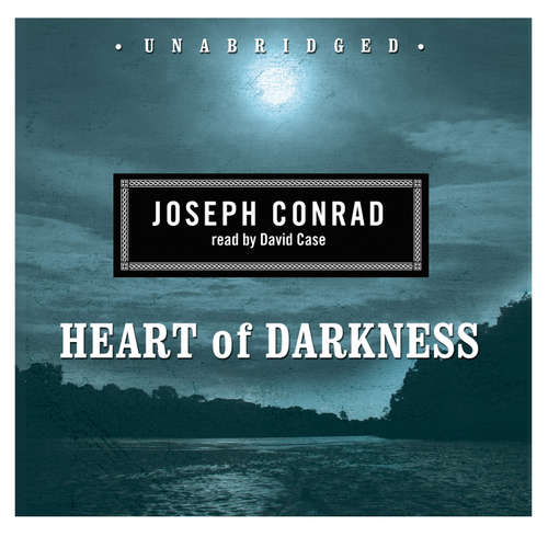 Audiobook Heart of Darkness - Joseph Conrad - Frederick Davidson