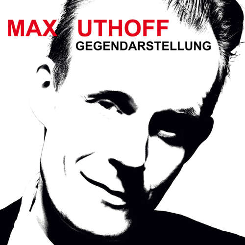 Hoerbuch Max Uthoff, Gegendarstellung - Max Uthoff - Max Uthoff Hoerbuch Max Uthoff, Gegendarstellung - Max Uthoff - Max Uthoff