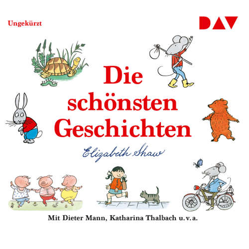 Hoerbuch Die schönsten Geschichten - Elizabeth Shaw - Stefan Kaminski