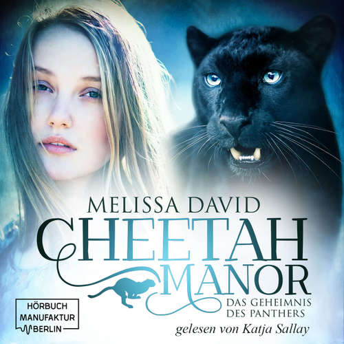 Das Geheimnis des Panthers - Cheetah Manor, Band 2