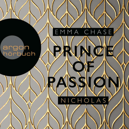 Die Prince of Passion-Trilogie, Band 1: Prince of Passion - Nicholas
