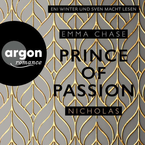 Hoerbuch Die Prince of Passion-Trilogie, Band 1: Prince of Passion - Nicholas - Emma Chase - Eni Winter