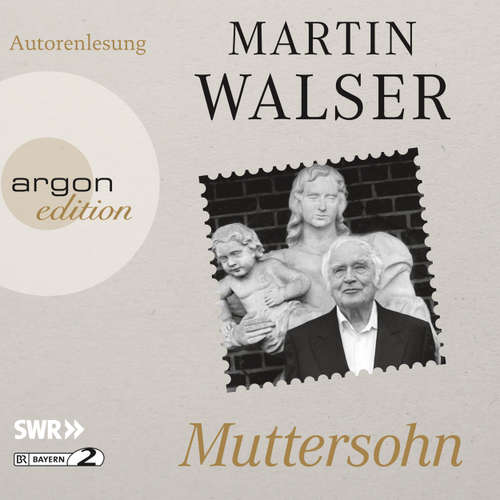 Hoerbuch Muttersohn (Autorenlesung) - Martin Walser - Martin Walser