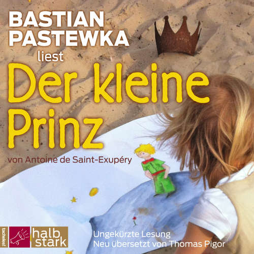 Hoerbuch Der kleine Prinz - Antoine de Saint-Exupéry - Bastian Pastewka