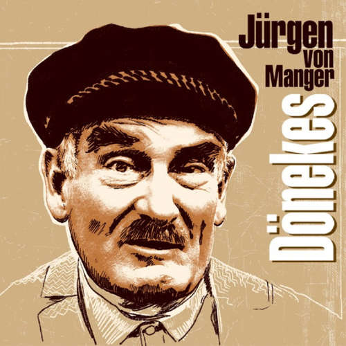 Hoerbuch Dönekes - Jürgen von Manger - Jürgen von Manger