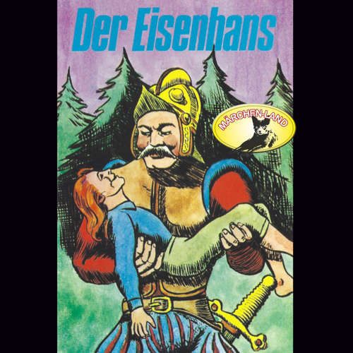 Hoerbuch Gebrüder Grimm, Der Eisenhans / Des Teufels rußiger Bruder - Gebrüder Grimm - Süddeutsches Jugendensemble Hoerbuch Gebrüder Grimm, Der Eisenhans / Des Teufels rußiger Bruder - Gebrüder Grimm - Süddeutsches Jugendensemble