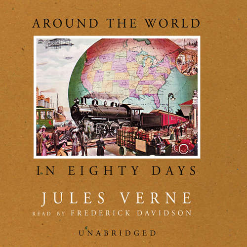 Audiobook Around the World in Eighty Days - Jules Verne - Frederick Davidson