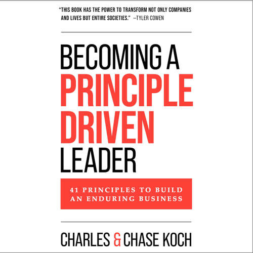 Audiobook Becoming a Principle-Driven Leader - Charles Koch - Charles Koch