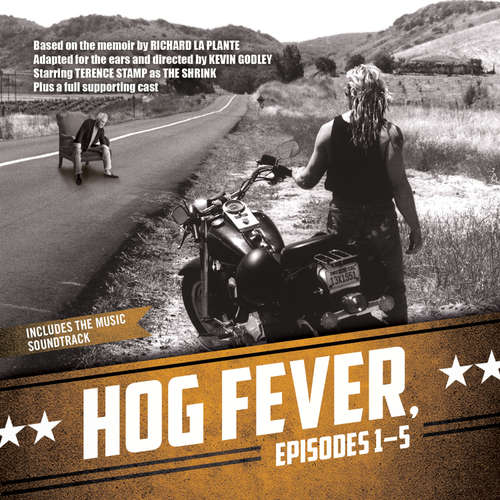 Audiobook Hog Fever, Episodes 1–5 - Richard La Plante - a full cast