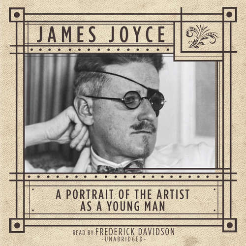 Audiobook A Portrait of the Artist as a Young Man - James Joyce - Frederick Davidson