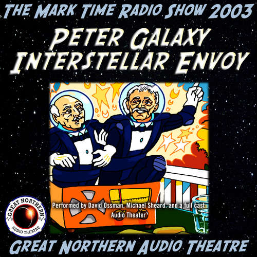 Audiobook Peter Galaxy, Interstellar Envoy - Brian Price - David Ossman