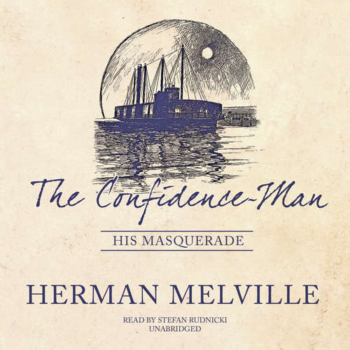 Audiobook The Confidence-Man - Herman Melville - Stefan Rudnicki