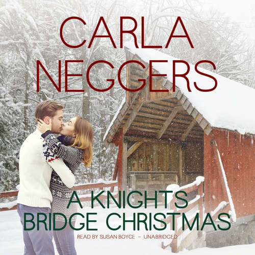 Audiobook A Knights Bridge Christmas - Carla Neggers - Susan Boyce
