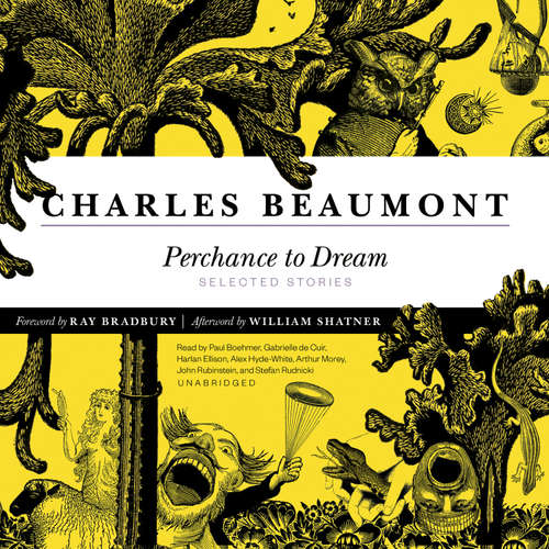 Audiobook Perchance to Dream - Charles Beaumont - Paul Boehmer