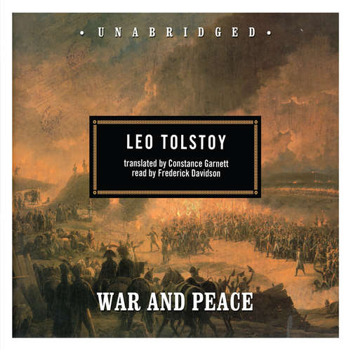 Audiobook War and Peace - Leo Tolstoy - Frederick Davidson