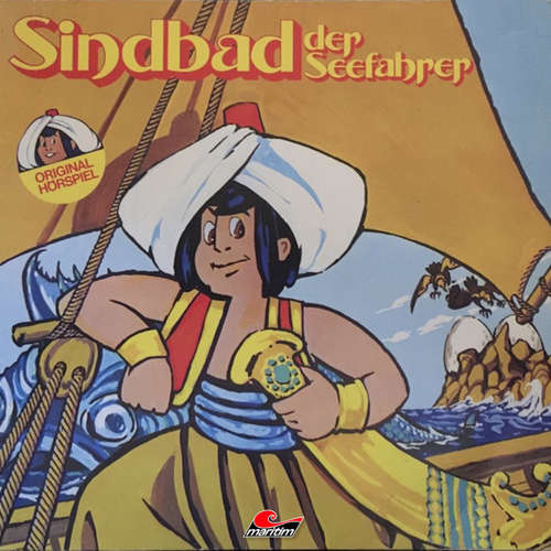 Hoerbuch Sindbad der Seefahrer, Sindbad der Seefahrer - Kurt Vethake - Monika Ogorek