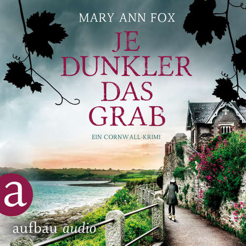 Je dunkler das Grab - Mags Blake - Ein Cornwall-Krimi, Band 2