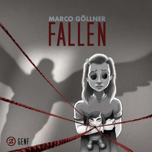 Hoerbuch Fallen, Folge 2: Genf - Marco Göllner - Lilli Martha König